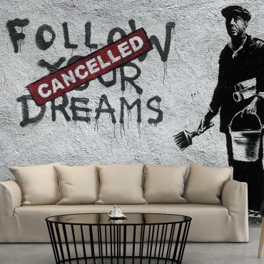 Φωτοταπετσαρία - Dreams Cancelled (Banksy)