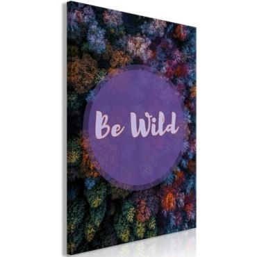 Πίνακας - Be Wild (1 Part) Vertical