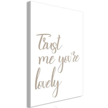 Πίνακας - Trust Me You're Lovely (1 Part) Vertical